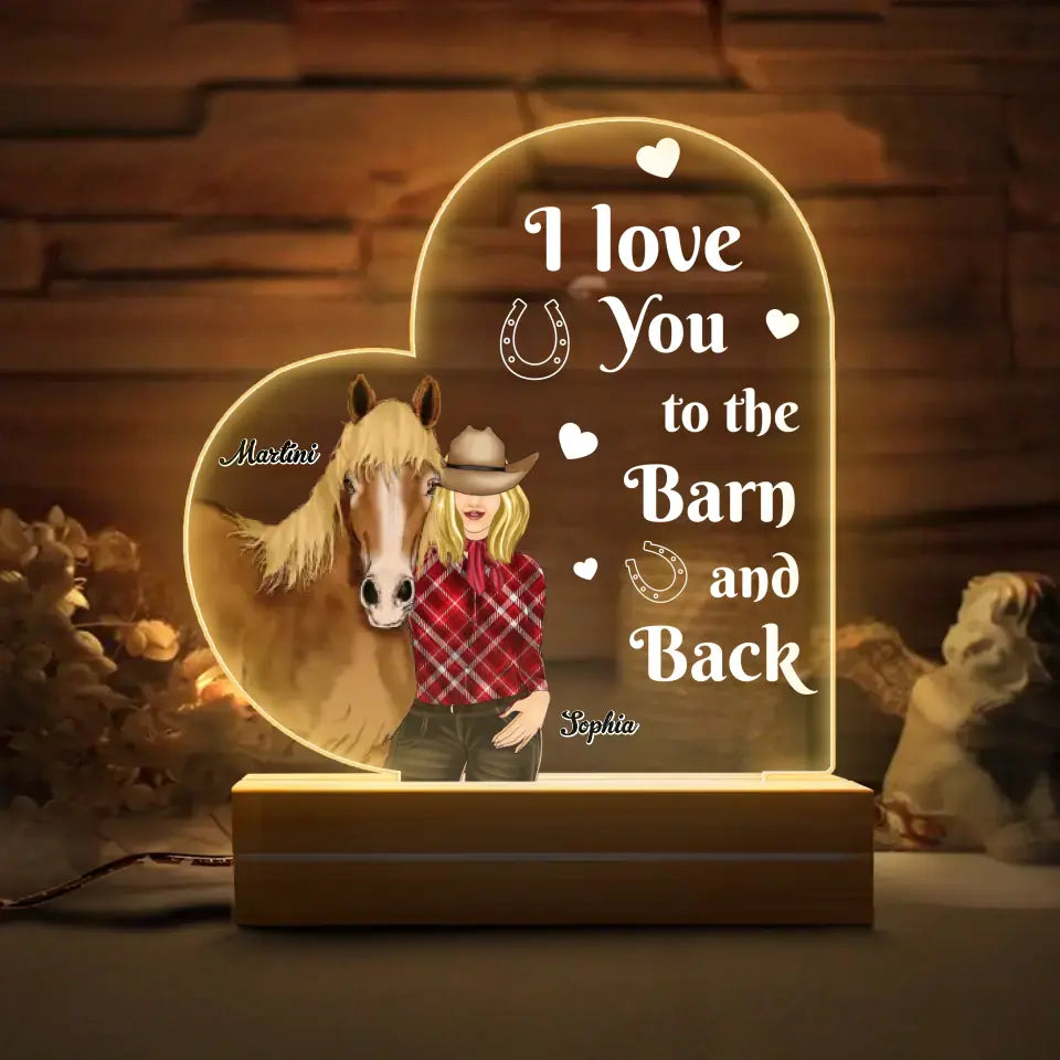 Personalized Horse Girl Acrylic Night Light - Gift Idea For Horse Lover - I Love You To The Barn And Back