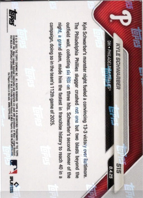 2025 Topps Now Kyle Schwarber #515 Orange Foil /25 Philadelphia Baseball Card