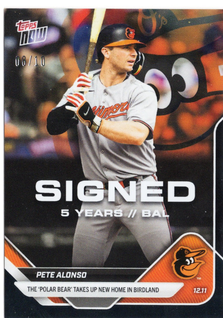 2025 Topps Now Pete Alonso #OS10 Black Foil /10 Baltimore Baseball Card