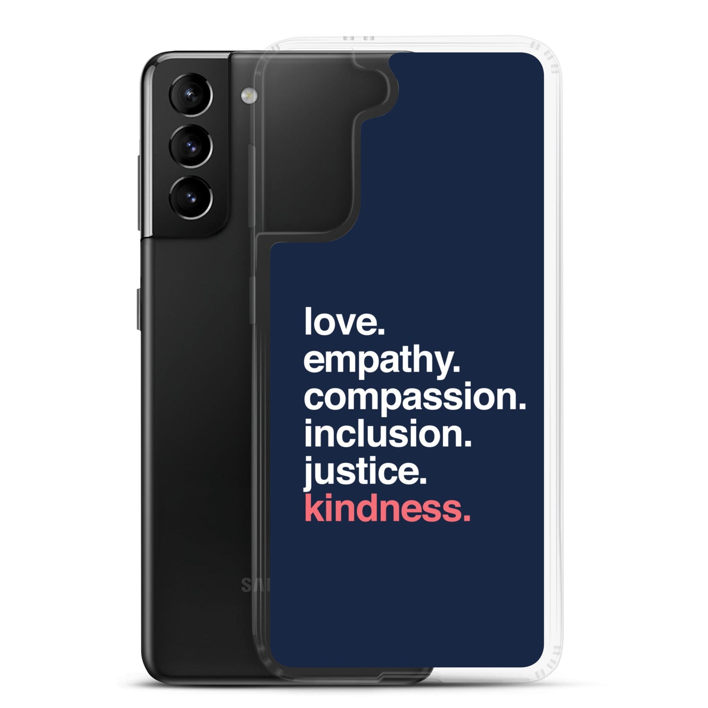 'Kindness Is' Samsung Case