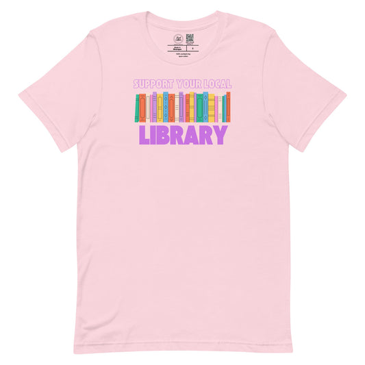 Support Your Local Library Classic Tee